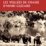 Fr. Goulphin. Les veillées de chasse d'Henri Guizard. Screenshot 2025-09-11 at 15-50-13 Montbel livre chasse vénerie Gabon Goulphin librairie livres Guizard